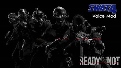 swat 4 voice lines ready or not.